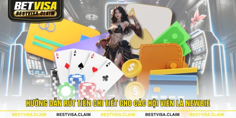 Hướng dẫn rút tiền chi tiết cho các hội viên là newbie Hướng dẫn rút tiền chi tiết cho các hội viên là newbie