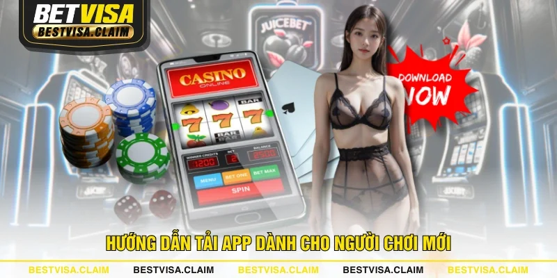 Hướng dẫn tải app dành cho người chơi mới