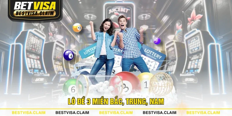 Lô đề 3 miền Bắc, Trung, Nam Lô đề 3 miền Bắc, Trung, Nam