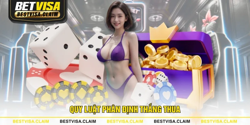 Quy luật phân định thắng thua Quy luật phân định thắng thua